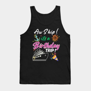 Birthday Cruise Trip Tank Top